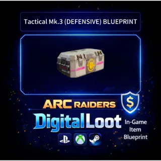 ARC Raiders  Tactical Mk.3 (DEFENSIVE) BLUEPRINT