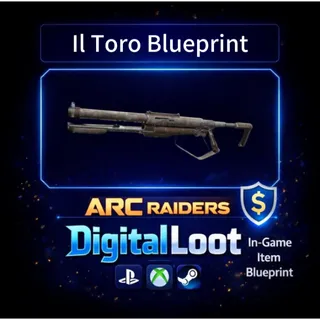 ARC Raiders Il Toro Blueprint