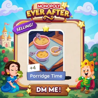 Porridge Time 1 Star ⭐ （+ 2 Free Card） Monopolygo Go