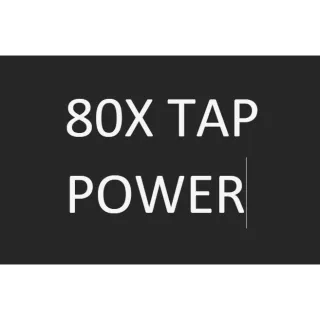 80X TAP POWER 3