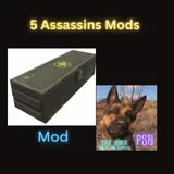 5 Assassins Legendary Mods