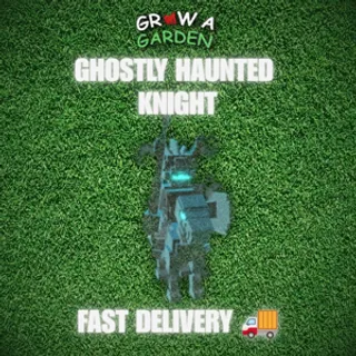 GHOSTLY HAUNTED KNIGHT