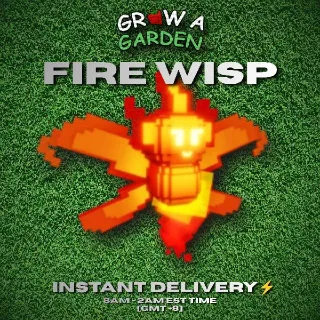 FIRE WISP | GROW A GARDEN | INSTANT SHIPPING | CHEAPEST