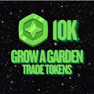 Trade Tokens Grow A Garden
