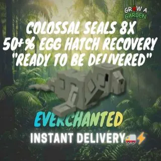 Colossal Seals 50%