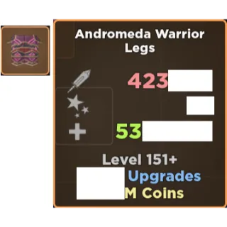 Andromeda War Legs - GOOD/HIGH POT