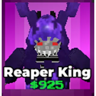 Reaper King