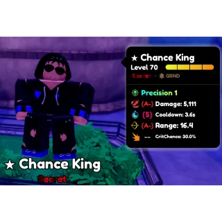 Chance King Evolved