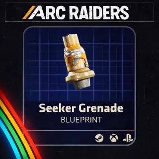 Arc Raiders | Seeker Grenade Blueprint | Instant Delivery