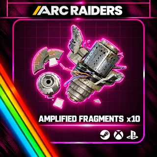 Arc Raiders | Amplified Fragments x10 | Instant Delivery