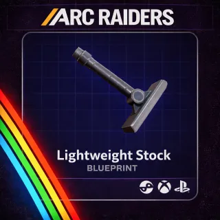ARC RAIDERS LIGHTWEIGHT STOCK - BLUEPRINT