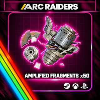 Arc Raiders | Amplified Fragments x50 | Instant Delivery