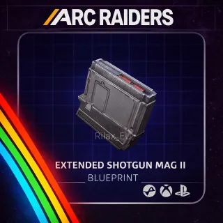 ARC RAIDERS EXTENDED SHOTGUN MAG II - BLUEPRINT