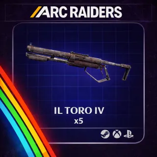 ARC RAIDERS IL TORO IV x5