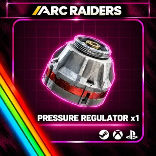 Arc Raiders | Pressure Regulator x1 | Instant Delivery