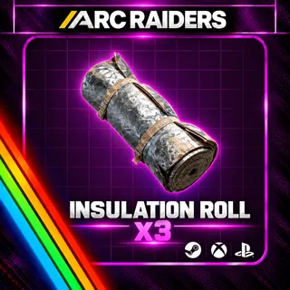 Arc Raiders | Insulation Roll x3| Instant Delivery