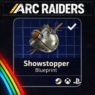 Arc Raiders | Showstopper - Blueprint | Instant Delivery