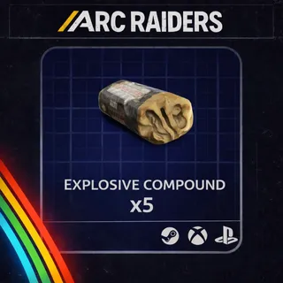 Arc Raiders | Explosive Compound x 5 | Instant Delivery