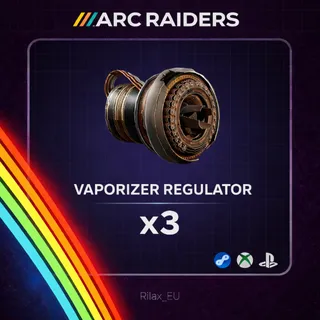 Arc Raiders | Vaporizer Regulator x3 | Fast Delivery