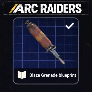 BLAZE GRENADE BLUEPRINT(FLAMBOYANTE)