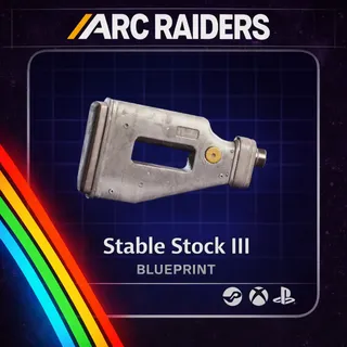 Arc Raiders | Stable Stock III - Blueprint | Instant Delivery