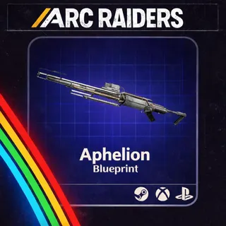 Arc Raiders | Aphelion - Blueprint | Instant Delivery