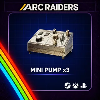 Arc Raiders | Mini Pump x3 | Instant Delivery