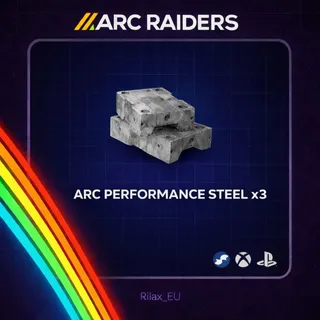 ARC RAIDERS ARC PERFORMANCE STEEL x3