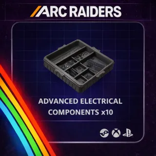 ARC RAIDERS ADVANCED ELECTRICAL COMPONENTS x10
