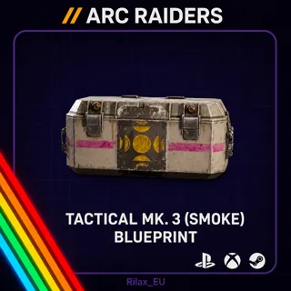 Arc Raiders | Tactical Mk.3 Smoke - Blueprint | Instant Delivery