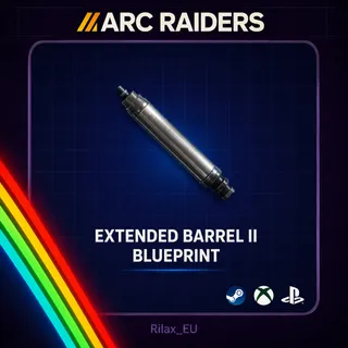 Arc Raiders | Extended Barrel II - Blueprint | Instant Delivery