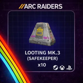 ARC RAIDERS LOOTING MK.3 SAFEKEEPER x10