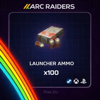 Arc Raiders | Launcher Ammo x100 | Instant Delivery