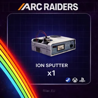 Arc Raiders | Ion Sputter x1 | Instant Delivery