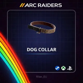 Arc Raiders | Dog Collar x1 | Instant Delivery
