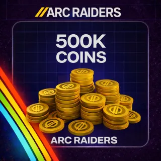 ARC RAIDERS 500K COINS