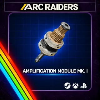 Arc Raiders | Amplification Module Mk.1 x1 | Instant Delivery