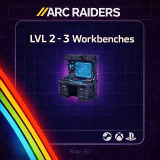 ARC RAIDERS WORKBENCH OF CHOICE LVL 2 - 3