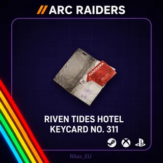 Arc Raiders | Riven Tides Hotel Keycard 311 x1 | Instant Delivery