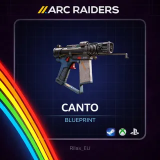 Arc Raiders | Canto - Blueprint | Instant Delivery