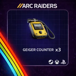 Arc Raiders | Geiger counter x3 | Instant Delivery