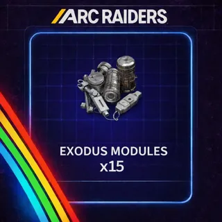 ARC RAIDERS EXODUS MODULES X15