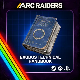 Arc Raiders | Exodus Technical Handbook x1 | Instant Delivery