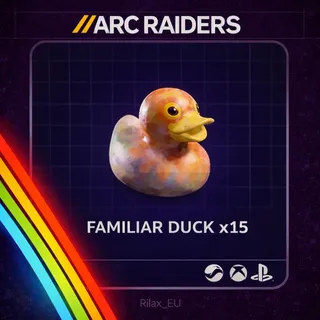 Arc Raiders | Familiar Duck x15 | Instant Delivery