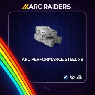 Arc Raiders | Arc Performance Steel x9 | Fast Delivery
