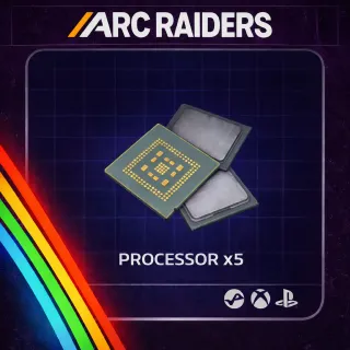 ARC RAIDERS PROCESSOR x5