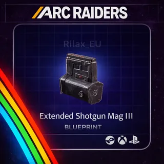 ARC RAIDERS EXTENDED SHOTGUN MAG III - BLUEPRINT