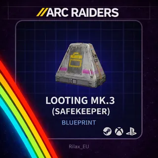 Arc Raiders | Looting Mk.3 Safekeeper Blueprint | Instant Delivery
