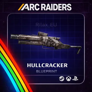 ARC RAIDERS HULLCRACKER - BLUEPRINT