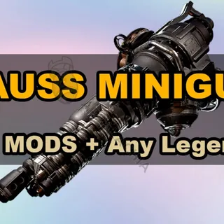 Gauss Minigun for Choose [any Weapon Mods & any legendary mods] FULL MODS